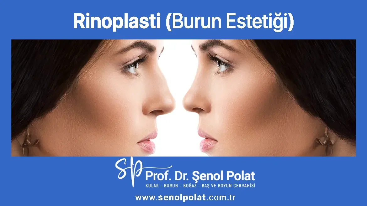 Rinoplasti - Burun Estetiği, İstanbul